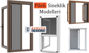 İstanbul Pileli Sineklik Modelleri