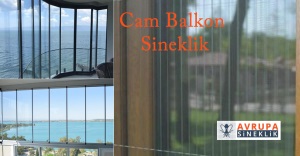 Katlanır cam balkon sineklik